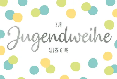 Produktbild von Jugendweihe - Glückwunschkarte im Format 11,5 x 17 cm mit
