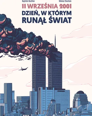 Immagine prodotto di 11 września 2001. Dzień, w którym runął świat - komiks