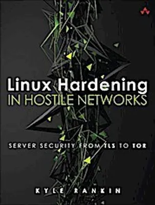 Obrázek produktu pro Zabezpečení systému Linux v nepřátelských sítích