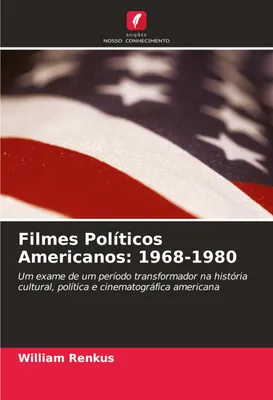 Produktbild von Filmes Políticos Americanos: 1968-1980