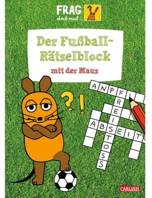 Produktbild von Frag doch mal ... die Maus: Der Fußball-Rätselblock mit der Maus