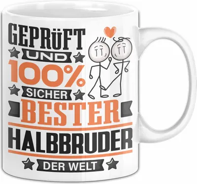 Produktbild von Halbbruder Geschenk Lustiger Spruch für Halbbruder Geschenkidee Bester Halbbruder Der Welt (Weiß)