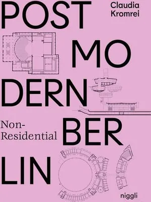 Immagine prodotto di Postmodern Non-Residential Berlin