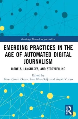 Image de Emerging Practices in the Age of Automated Digital Journalism
