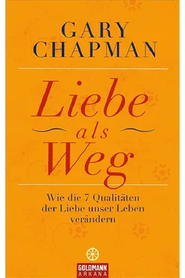 Obrázok produktu pre Liebe als Weg: Wie die sieben Qualitäten der Liebe unser Leben verändern