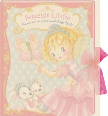 Produktbild von Prinzessin Lillifee: Komm mit in meine zauberhafte Welt!