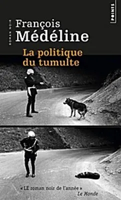 Image de La politique du tumulte