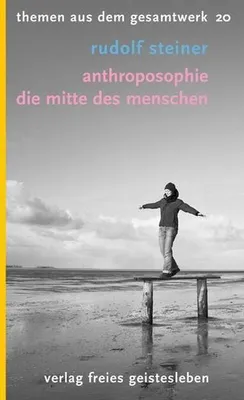 Produktbild von Anthroposophie. Themen aus dem Gesamtwerk 20