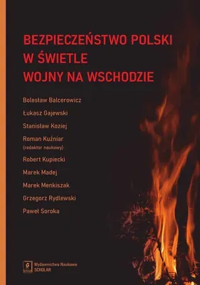 Produktbild von Bezpieczeństwo Polski w świetle wojny na Wschodzie - (Buch auf Polnisch)
