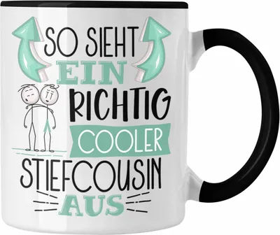Produktbild von Trendation - Stiefcousin Tasse Geschenk So Sieht Ein RIchtig Cooler Stiefcousin Aus Geschenkidee Lustiger Spruch Geburtstag Becher Kaffeetasse (Schwarz)