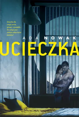 Obrázok produktu pre Ucieczka - Porywająca Historia Miłosna i Kryminalna