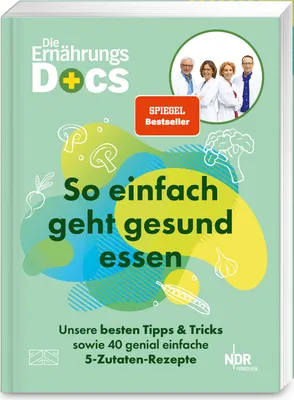 Produktbild von Die Ernährungs-Docs - So einfach geht gesund essen