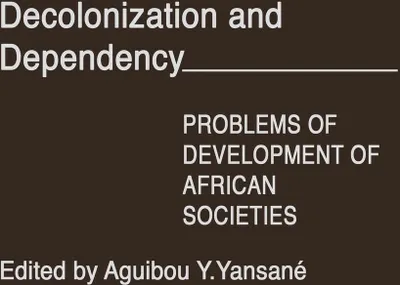 Produktbild von Decolonization and Dependency