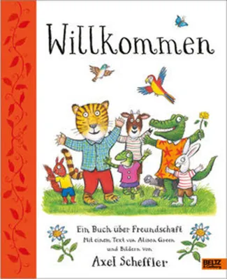 Image de Willkommen. Ein Buch über Freundschaft