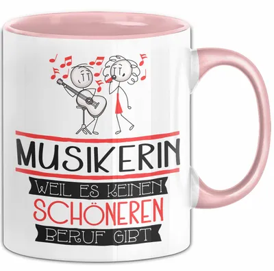 Produktbild von Musikerin Weil Es Keinen Schöneren Beruf Gibt Tasse Geschenk für Eine Musikerin Lustig (Rosa)
