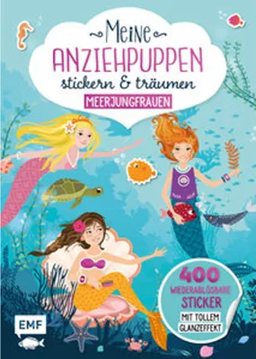 Immagine prodotto di Meine Anziehpuppen - stickern & träumen: Meerjungfrauen