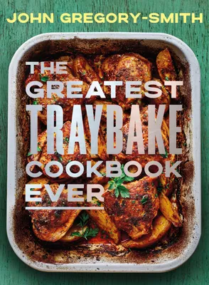 Produktbild von The Greatest Traybake Cookbook Ever