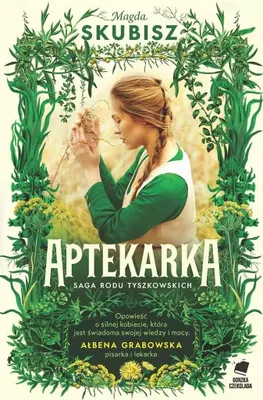 Produktbild von Saga Rodu Tyszkowskich. Aptekarka