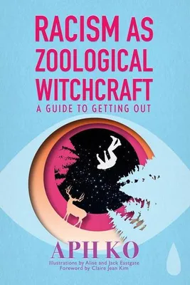 Obrázek produktu pro Racism as Zoological Witchcraft