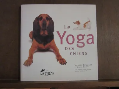 Image de William berloni Le yoga des chiens Les