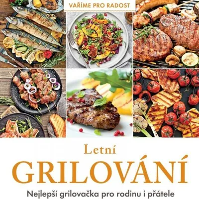 Immagine prodotto di Letní grilování - Nejlepší grilovačka pro rodinu i přátele