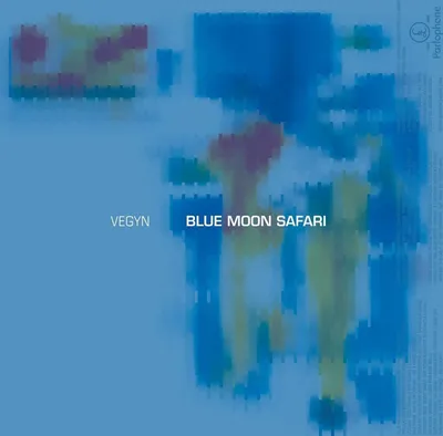 Zdjęcie produktu dla Vegyn - Blue Moon Safari (Limited Edition) (CD)