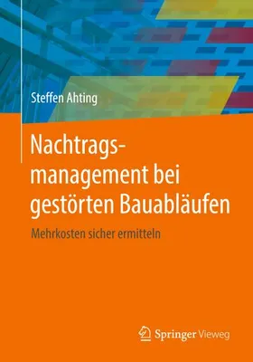 Image de Nachtragsmanagement bei gestörten Bauabläufen