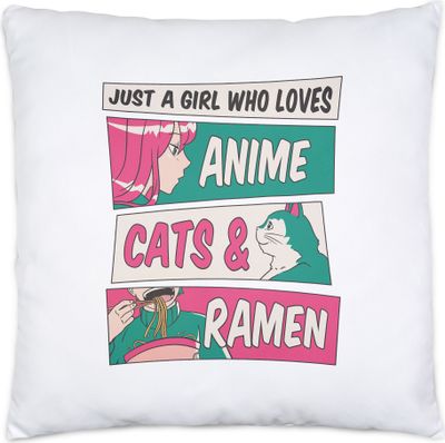 Just a girl who loves Anime, Cats and Ramen Kissen Inkl Füllung Anime Japan Manga