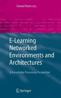 Obrázek produktu pro E-Learning Networked Environments and Architectures