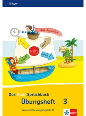 Produktbild von Das Auer Sprachbuch. Übungsheft Vereinfachte Ausgangsschrift 3. Schuljahr. Ausgabe für Bayern - Neubearbeitung 2014