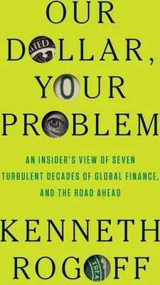 Image de Our Dollar, Your Problem