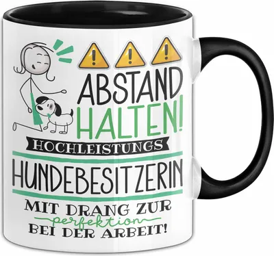Produktbild von Hundebesitzerin Tasse Geschenk Lustig Abstand Halten Hochleistungs-Hundebesitzerin Mit Drang Zur Perfektion Bei Der Arbeit (Schwarz)