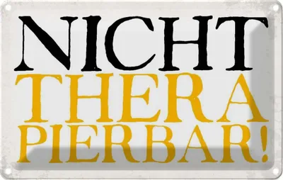 Produktbild von vianmo Blechschild 20x30 cm nicht therapierbar Dekoration Spruch Zitat