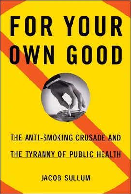 Produktbild von For Your Own Good