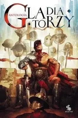 Imagen del producto de Gladiatorzy. Antologia - praca zbiorowa