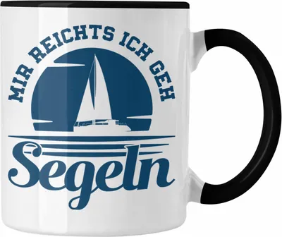 Produktbild von Trendation - Segeln Geschenk Tasse Mir Reichts Ich Geh Segeln Geschenkidee für Segler Kaffeetasse Besonders Segelboot (Schwarz)