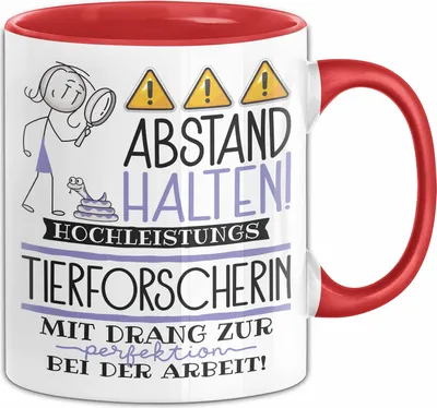 Produktbild von Tierforscherin Tasse Geschenk Lustig Abstand Halten Hochleistungs-Tierforscherin Mit Drang Zur Perfektion Bei Der Arbeit (Rot)