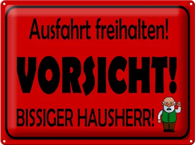 Produktbild von Blechschild Ausfahrt freihalten biss. Hausherr, 40 x 30 cm, Blechschilder Achtung Widerrechtlich