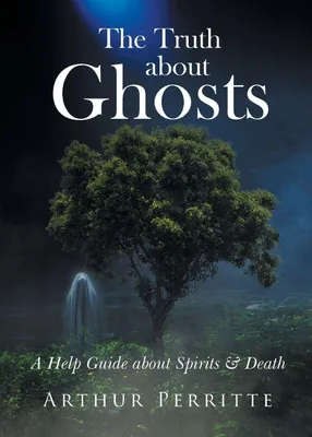Produktbild von The Truth about Ghosts