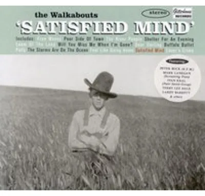 Obrázek produktu pro Walkabouts: Satisfied Mind - Glitterhouse 807202 - (Hudba / Tituly: H-Z)