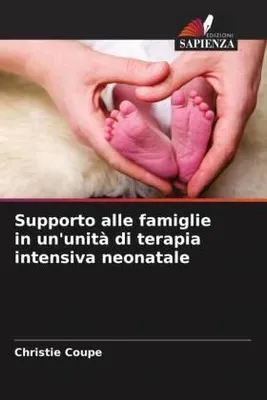 Produktbild von Supporto alle famiglie in un'unità di terapia intensiva neonatale