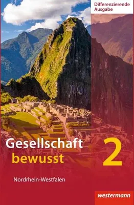 Obrázek produktu pro Gesellschaft bewusst 2. Schulbuch. Differenzierende Schulformen. Nordrhein-Westfalen