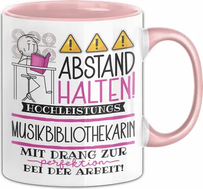 Produktbild von Musikbibliothekarin Tasse Geschenk Lustig Abstand Halten Hochleistungs-Musikbibliothekarin Mit Drang Zur Perfektion Bei Der Arbeit (Rosa)