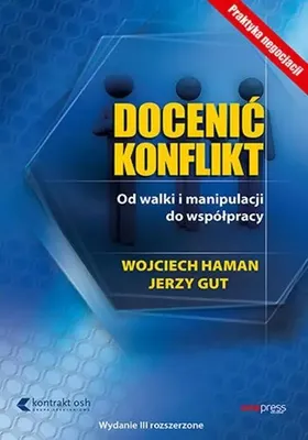 Image de Docenić konflikt. Od walki i manipulacji do współpracy, wydanie 3