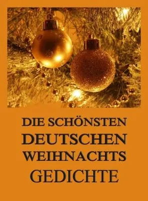 Zdjęcie produktu dla Die schönsten deutschen Weihnachtsgedichte