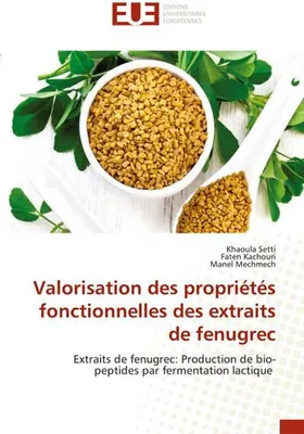 Produktbild von Valorisation des propriétés fonctionnelles des extraits de fenugrec