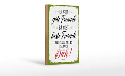 Produktbild von Holzschild Spruch 12x18 cm gute beste Freunde und dann gibt es Dich Schild