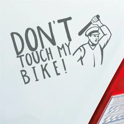 Produktbild von Auto Aufkleber Don´t touch my Bike! Motorrad Bike 18x10 cm Grau Sticker Heckscheibenaufkleber