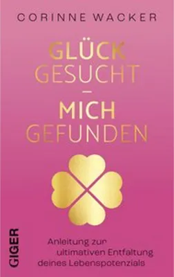 Produktbild von Glück gesucht - Mich gefunden