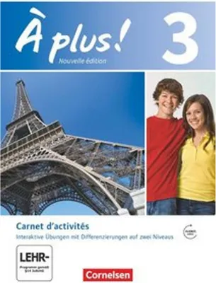 Obrázok produktu pre À plus! Nouvelle édition. Band 3. Carnet d'activités mit interaktiven Übungen auf scook.de, Video und Audio online
